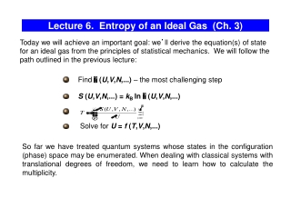 Lecture 6. Entropy of an Ideal Gas (Ch. 3)