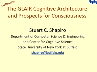 The GLAIR Cognitive Architecture and Prospects for Consciousness