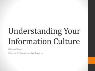 Understanding Your Information Culture