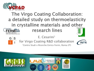 E. Cesarini 1 for Virgo Coating R&amp;D collaboration