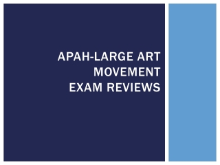 apah - Large art movement exam reviews