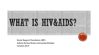 What is HIV&amp;AIDS?