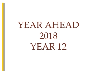 Year Ahead 2018 Year 12