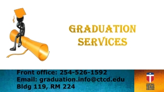 Graduation Services