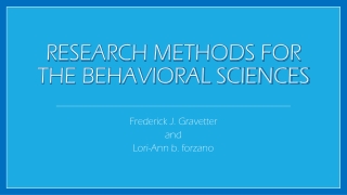 RESEARCH METHODS FOR THE BEHAVIORAL SCIENCES
