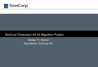 SimCorp Dimension 64-bit Migration Project