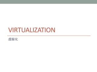 Virtualization