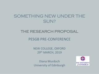 SOMETHING NEW UNDER THE SUN? THE RESEARCH PROPOSAL