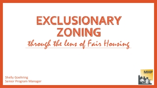 Exclusionary Zoning through the lens of Fair Housing