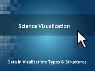 Science Visualization