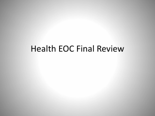 Health EOC Final Review