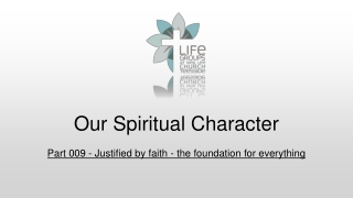 Our Spiritual Character