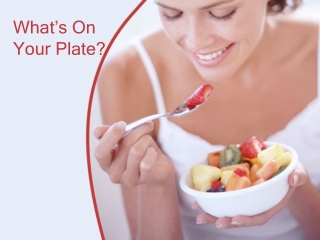 What’s On Your Plate?