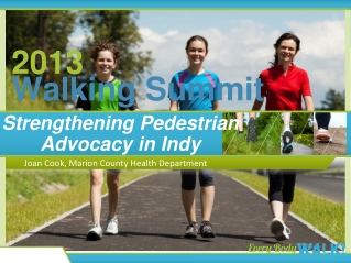 Strengthening Pedestrian Advocacy in Indy