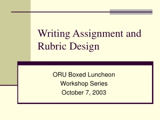 Writing Assignment and Rubric Design