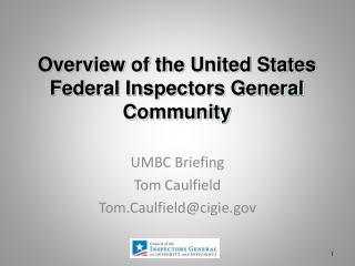 UMBC Briefing Tom Caulfield Tom.Caulfield@cigie