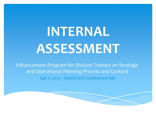 INTERNAL ASSESSMENT