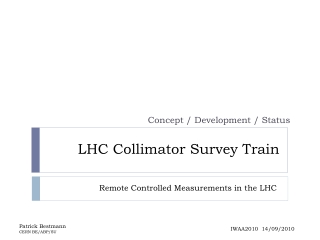 LHC Collimator Survey Train