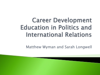 Career Development Education in Politics and International Relations