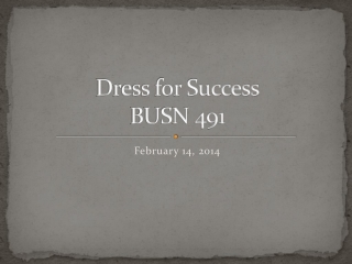 Dress for Success BUSN 491