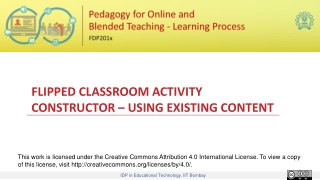 FLIPPED CLASSROOM ACTIVITY CONSTRUCTOR – USING EXISTING CONTENT