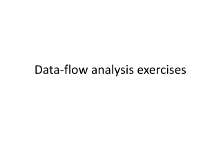 Data-flow analysis exercises