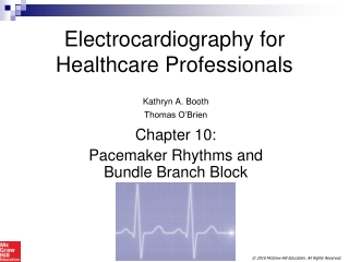 Electrocardiography for Healthcare Professionals