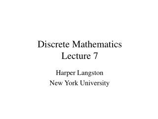 Discrete Mathematics Lecture 7