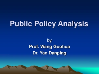 Public Policy Analysis