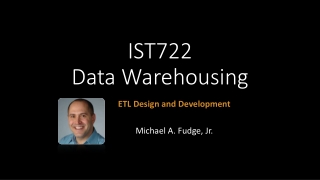 IST722 Data Warehousing