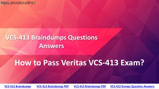 Veritas VCS-413 Braindumps