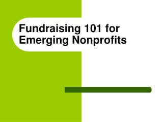 Fundraising 101 for Emerging Nonprofits
