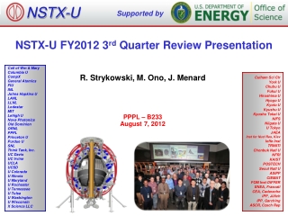 NSTX-U FY2012 3 rd Quarter Review Presentation