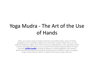 Yoga Mudra - The Art of the Use of Hands