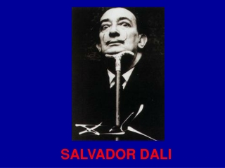 SALVADOR DALI