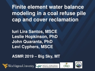 Finite element water balance modeling in a coal refuse pile cap and cover reclamation