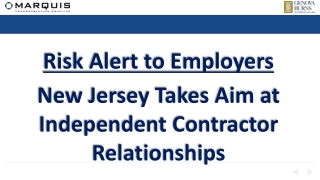 Risk Alert to Employers New Jersey Takes Aim at Independent Contractor Relationships