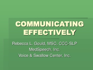 COMMUNICATING EFFECTIVELY