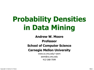 Probability Densities in Data Mining