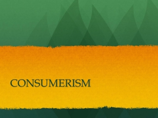 CONSUMERISM