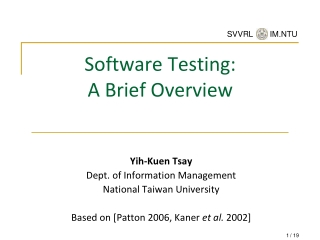 Software Testing: A Brief Overview