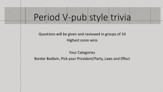 Period V-pub style trivia