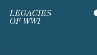 Legacies of WWI