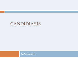 Candidiasis