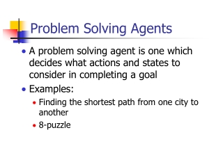 Problem Solving Agents