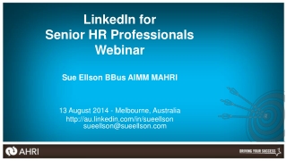 LinkedIn for Senior HR Professionals Webinar Sue Ellson BBus AIMM MAHRI