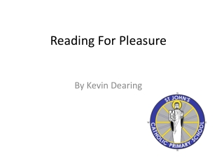 Reading F or Pleasure