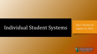 Individual Student Systems