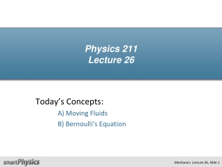 Physics 211 Lecture 26