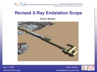 Revised X-Ray Endstation Scope